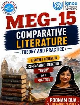 MEG-15 : COMPARATIVE LITERATURE : THEORY AND PRACTICE Important Guess Question paper JUNE 2026 EXAM