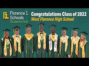 West Florence High School-2022 Graduation
