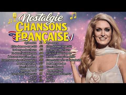 Vieilles Chansons ~ Charles Aznavour, Joe Dassin, Michel Sardou, Jean Jacques Goldman, Lara Fabian