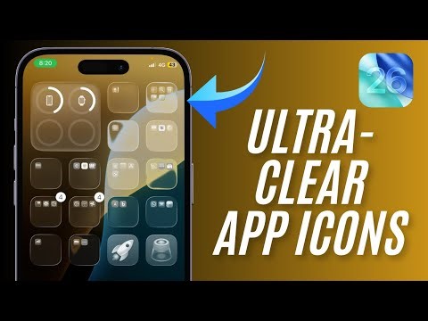 How to Get Clear App Icons in iOS 26 on iPhone & iPad