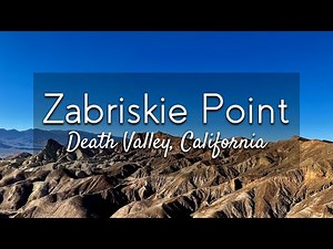 Death Valley National Park Zabriskie Point | Out in the Field with Jeremy Patrich