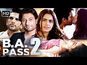 B.A. Pass 2 (2017) Full Hindi Movie | Kritika Sachdeva | Aarav Chowdhary | Blockbuster Hit Movie