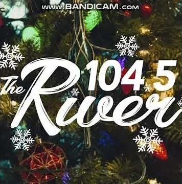 25 Days of Christmas Radio 2021: Day 22: WRVR "104.5 The River" Station ID December 22, 2021 3:00pm