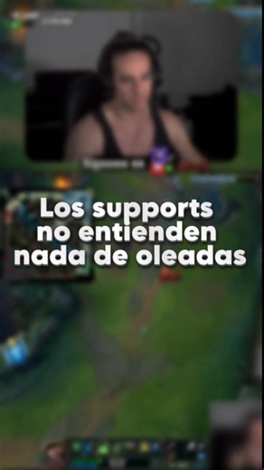 👉🏼 Los SUPPORTS NO ENTIENDEN de OLEADAS LEAGUE OF LEGENDS #leagueoflegends #lolespaña #lollatam