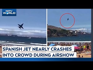 Viral Video | Spanish EF-18 Hornet Jet Nearly Crashes Into Crowd During Airshow In Gijon