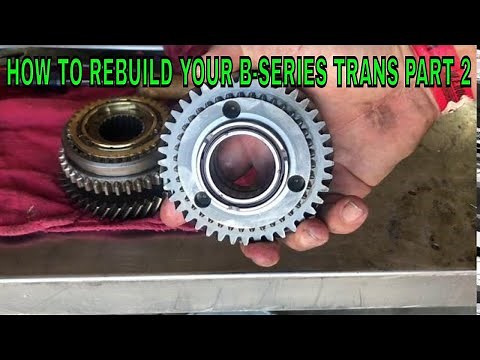 Honda/Acura B series 5speed IN DEPTH REBUILD PART 2