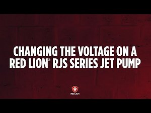 How to Change the Voltage on a Red Lion RJS Series Jet Pump | Step-by-Step Guide