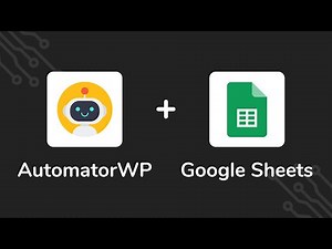Connect your WordPress plugins with Google Sheets using AutomatorWP