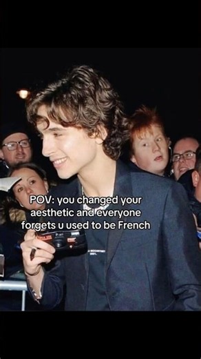 POV you changed your aesthetic and everyone forgot you used to be french 😭
