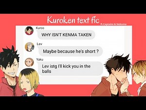 Why isn't Kenma taken?! (Kuroken) l haikyuu text fic