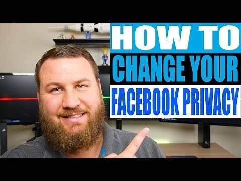 How to Change Your Facebook Privacy Settings