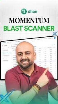 Catch Sharp Intraday Moves with Momentum Blast Scanner