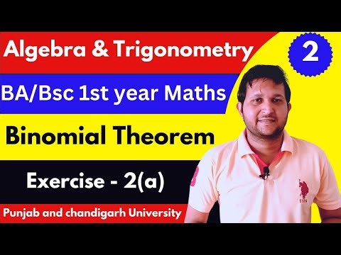Binomial theorem | Binomial theorem | Algebra and trigonometry chapter 2 | binomial theorem bsc