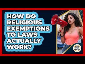 How Do Religious Exemptions To Laws Actually Work? - Guide To Your Rights