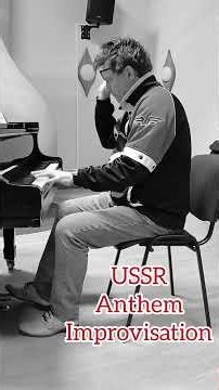 USSR Anthem - Improvisation - Jonas Karlsson #piano #pianomusic