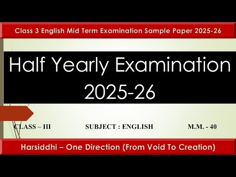Class 3 English Half Yearly Question Paper 2025 || Mid Term Examination Paper || Class 3 english