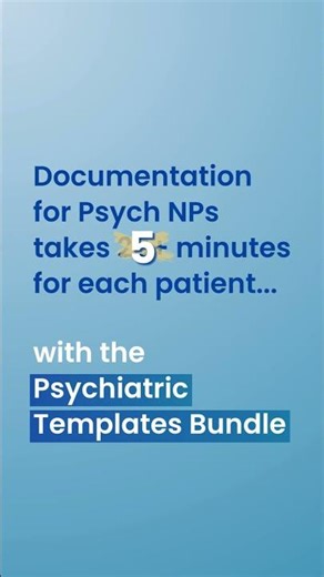 Psychiatric Templates Bundle