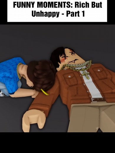 FUNNY MOMENTS Rich But Unhappy - Part 1#robloxstories #trendingvideos #brookhaven🏠rp #brookhavenroblox #brookhaven #robloxedits #funnyvideo #robloxbrookhaven🏘️rp #roblox