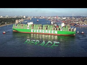 WORLD "BIGGEST" Container Ship | EVER ACE | Weltgrößtes Containerschiff | Erstanlauf Hamburg