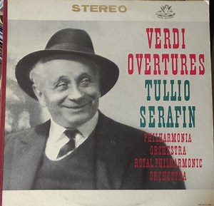 Tullio Serafin Conducting Philharmonia Orchestra & Royal Philharmonic Orchestra - Verdi Overtures