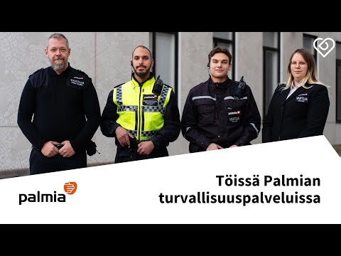Mitä on työ Palmian Turvallisuuspalveluissa? Tule rakentamaan turvallista arkea 🤝⎪Duunitori
