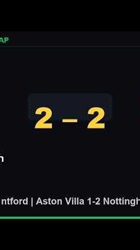 AFC Bournemouth 2-2 Brentford | Aston Villa 1-2 Nottingham Forest +5 more | Premier League Resu
