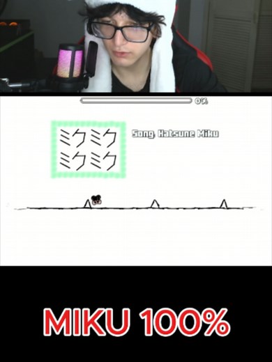 MIKUMIKUMIKUMIKU 100% Geometry Dash — 3 Streams completados