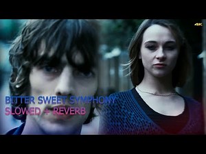 The Verve - Bitter Sweet Symphony (Slowed, Pitch & Reverb - Best Sound)