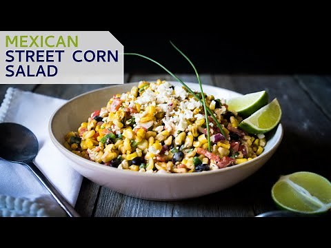 Mexican Street Corn Salad Recipe Video