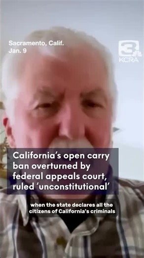 A federal court ruling could change how California regulates open carry