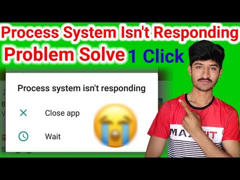 fix process system isn't responding process system isn't responding problem