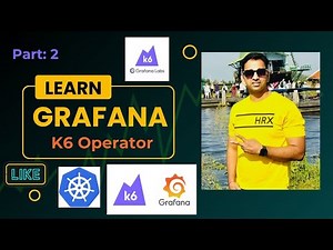 Step by Step Load Testing using Grafana K6 Operator Helm Chart | Grafana K6 Operator Tutorial