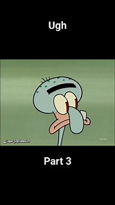 Spongebob SquarePants | Ugh | Part 3 #spongebobsquarepants #spongebob #patrickstar #squidward #kartun #animasi #viral #fyp | Pecinta Kartun