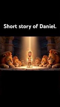 Daniel in the lions den.