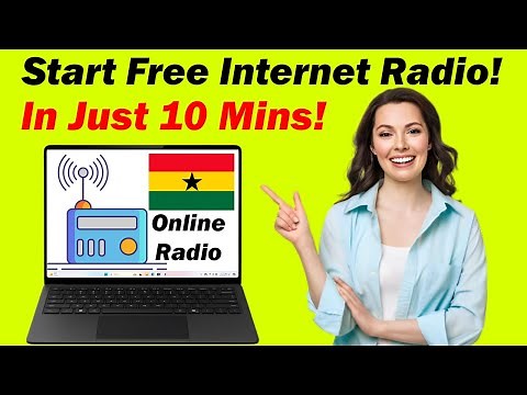 Get Your OWN Internet Radio in Ghana in Just 10 Minutes!