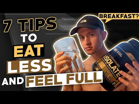 How to Eat Less Without Feeling Hungry