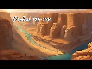Psalms 125+ | Bible Audio | NLT