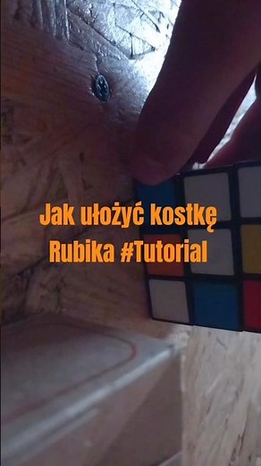 Jak ułożyć kostkę Rubika #Tutorial