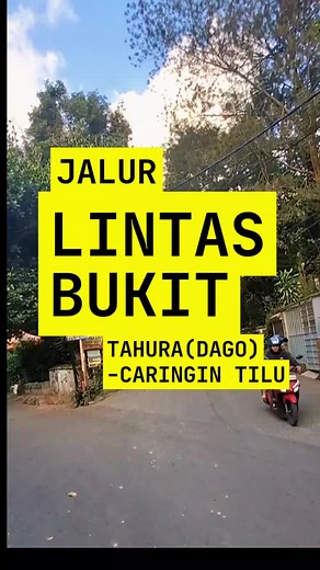 Jalur Perbukitan Dago Pakar ke Caringin Tilu: Rute Jalan & Pemandangan