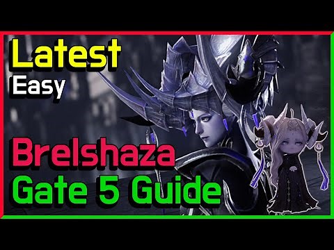 Latest Brelshaza Gate 5 Guide