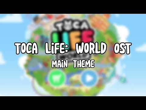 Toca Life World OST: Main theme