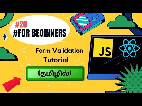 #28 FORMS VALIDATION IN REACT APP ⚛️ TUTORIAL FOR BEGINNERS IN TAMIL🚀 #codewithaswin #reactjs #react