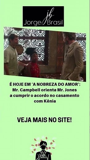 É HOJE em ‘A Nobreza do Amor’ - Capítulo 38