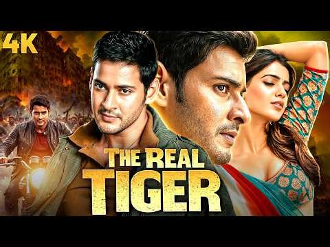 The Real Tiger 1-Superhit Action Hindi Dubbed Movie - Mahesh Babu, Samantha, Prakash Raj & Sonu Sood