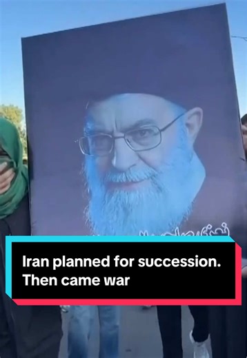 Iran's Succession Plans Amid Escalating Conflict