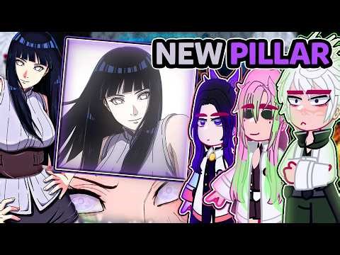 ||Hashiras reacting to HINATA HYUGA AS THE NEW PILLAR|| \\\\🇧🇷/🇺🇲// ◆Bielly - Inagaki◆
