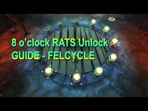 WoW Secrets Felcycle 8 o'clock RATS unlock walkthrough guide
