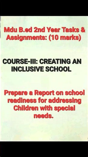B.Ed 2nd Year Assignment|CREATING AN INCLUSIVE SCHOOL