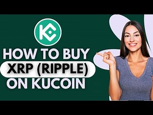 How To Buy XRP (Ripple) On Kucoin 2025