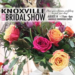The Knoxville Pink Bridal Show®, Summer 2016 is shaping up to be our best yet! Join us from 11am to 4pm on August 14th at the Knoxville Convention Center to plan your dream wedding in one day. Learn more here.
